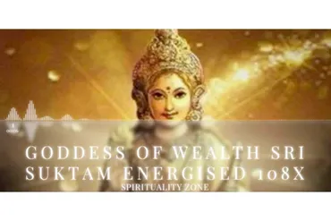 [Spirituality Zone] Экстремальное богатство Шри Суктам заряжено энергией в 108 раз