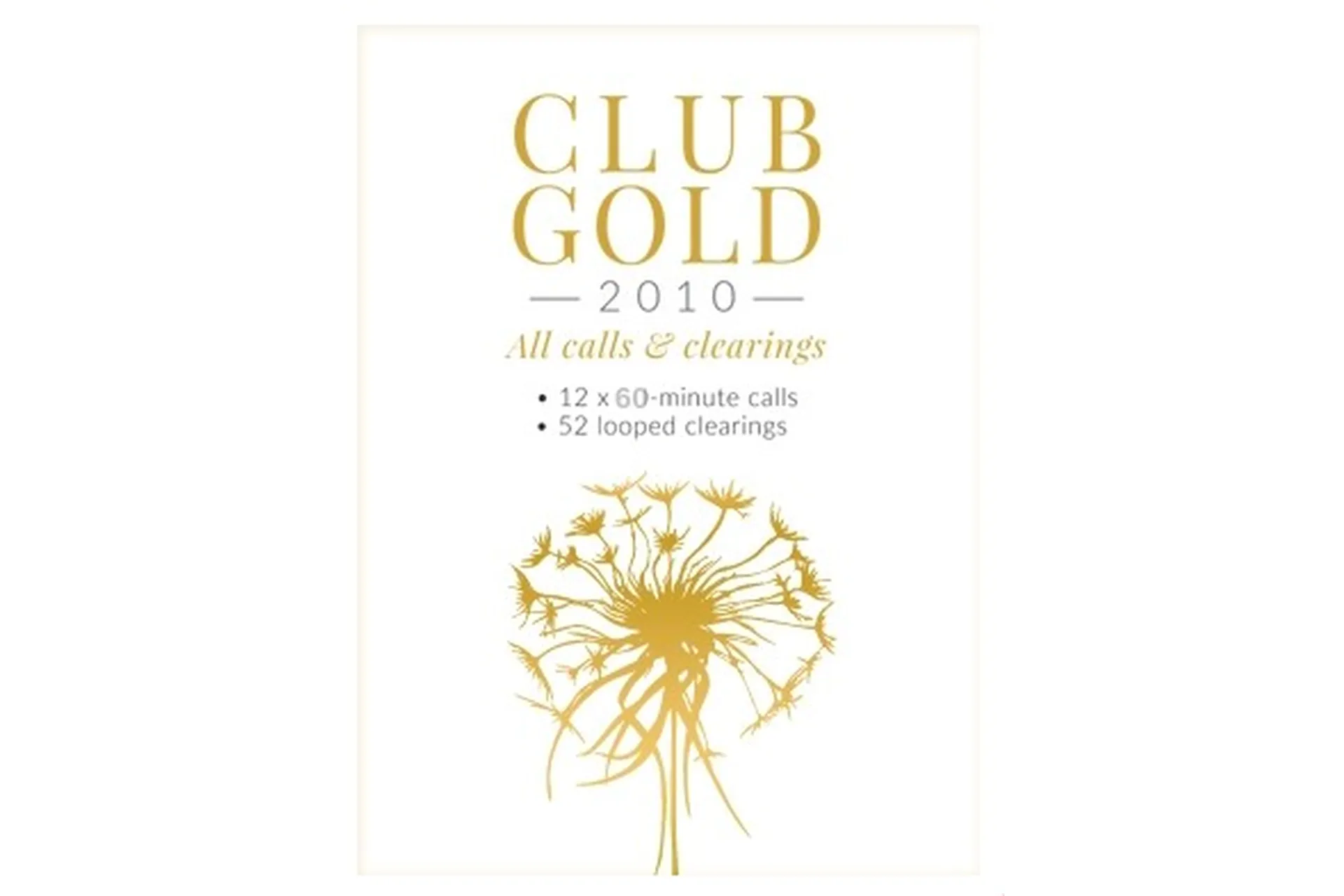 [Access Consciousness] Club Gold 2010 (Gary M. Douglas), фото 1 из 1.
