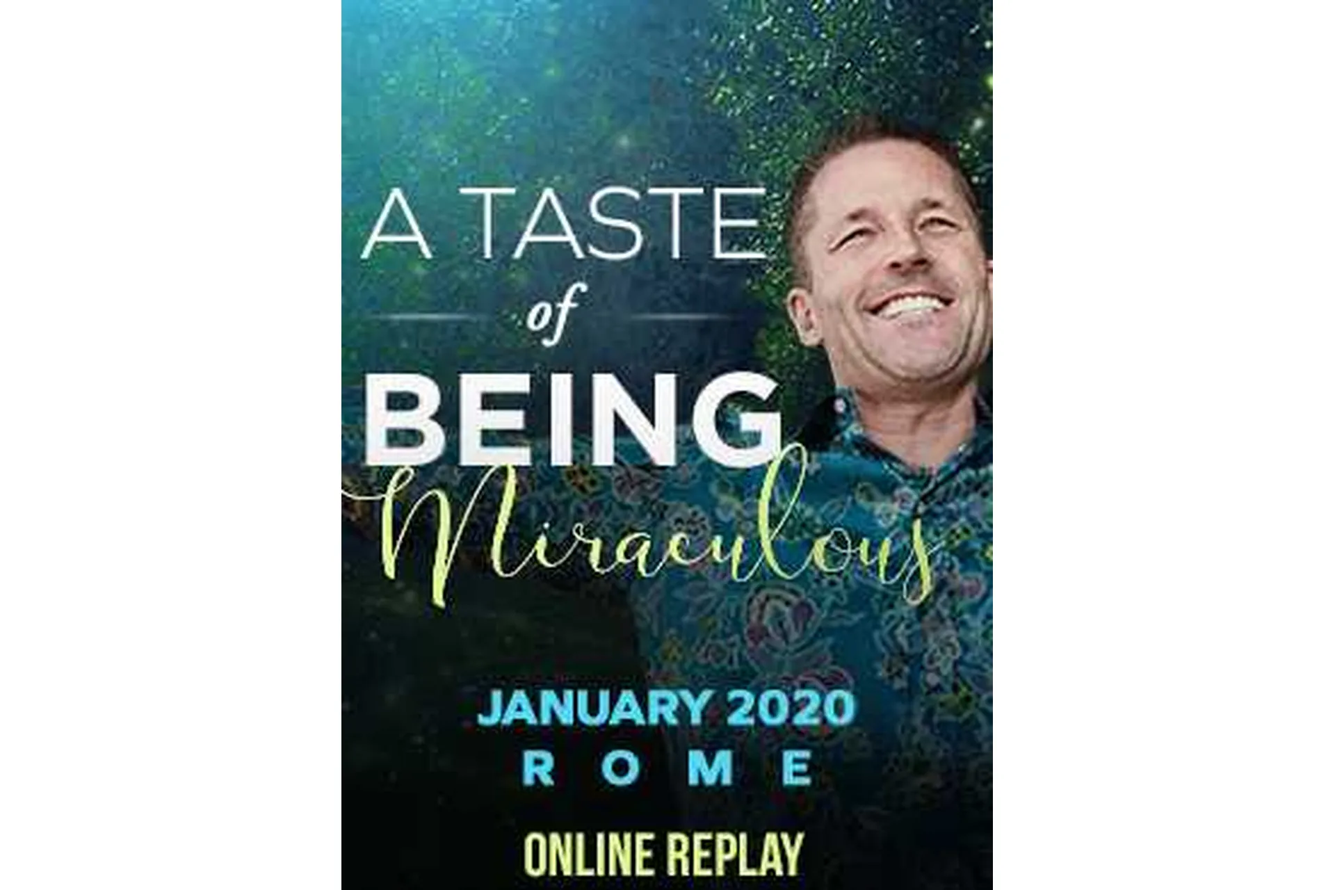 [Access Consciousness] Вкус быть кем-то чудесным, янв. 2020 (Дейн Хиир), фото 1 из 1.