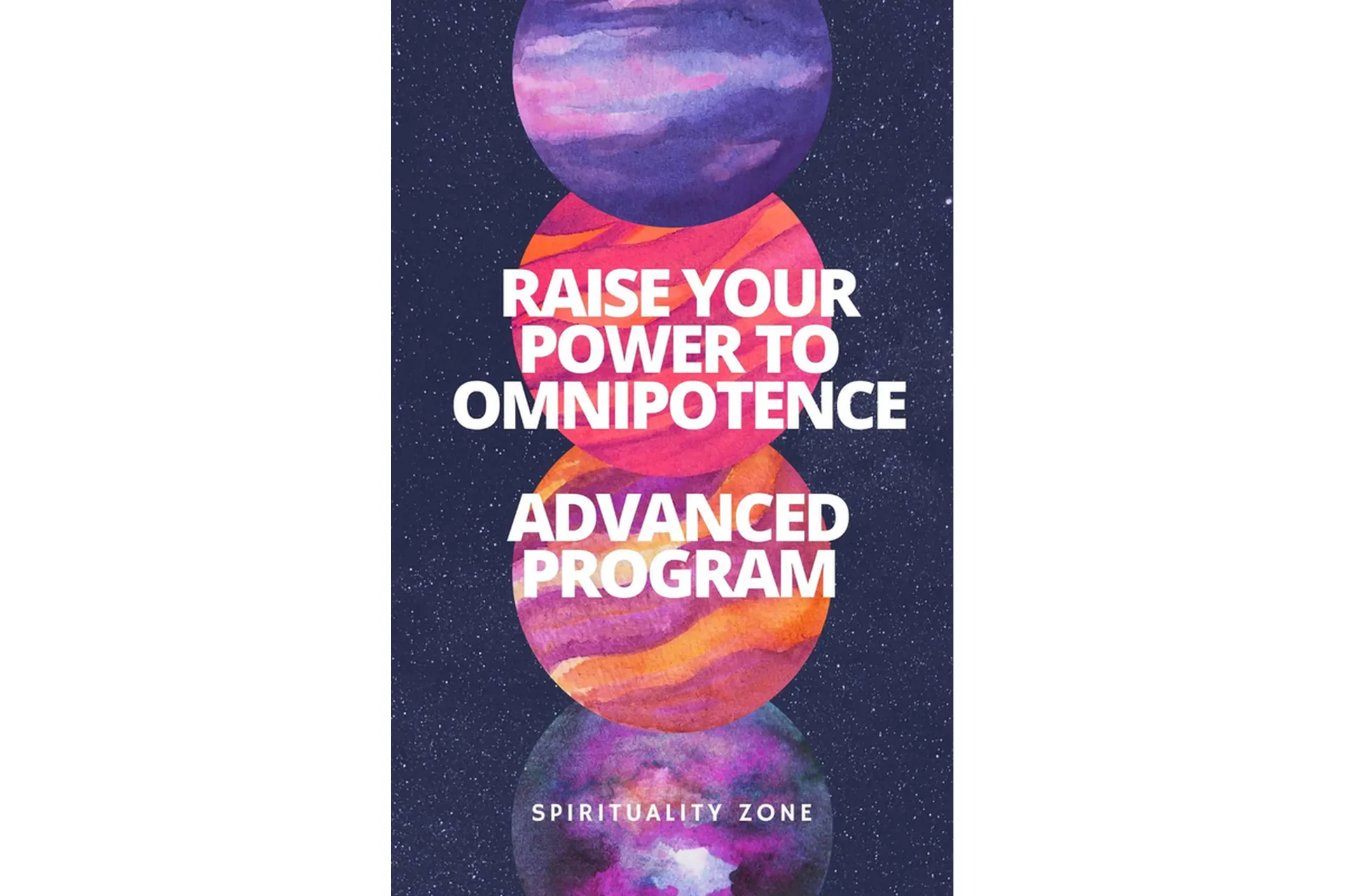 [Spirituality Zone] Поднимите свою силу до всемогущества. Продвинутая программа, фото 1 из 1.