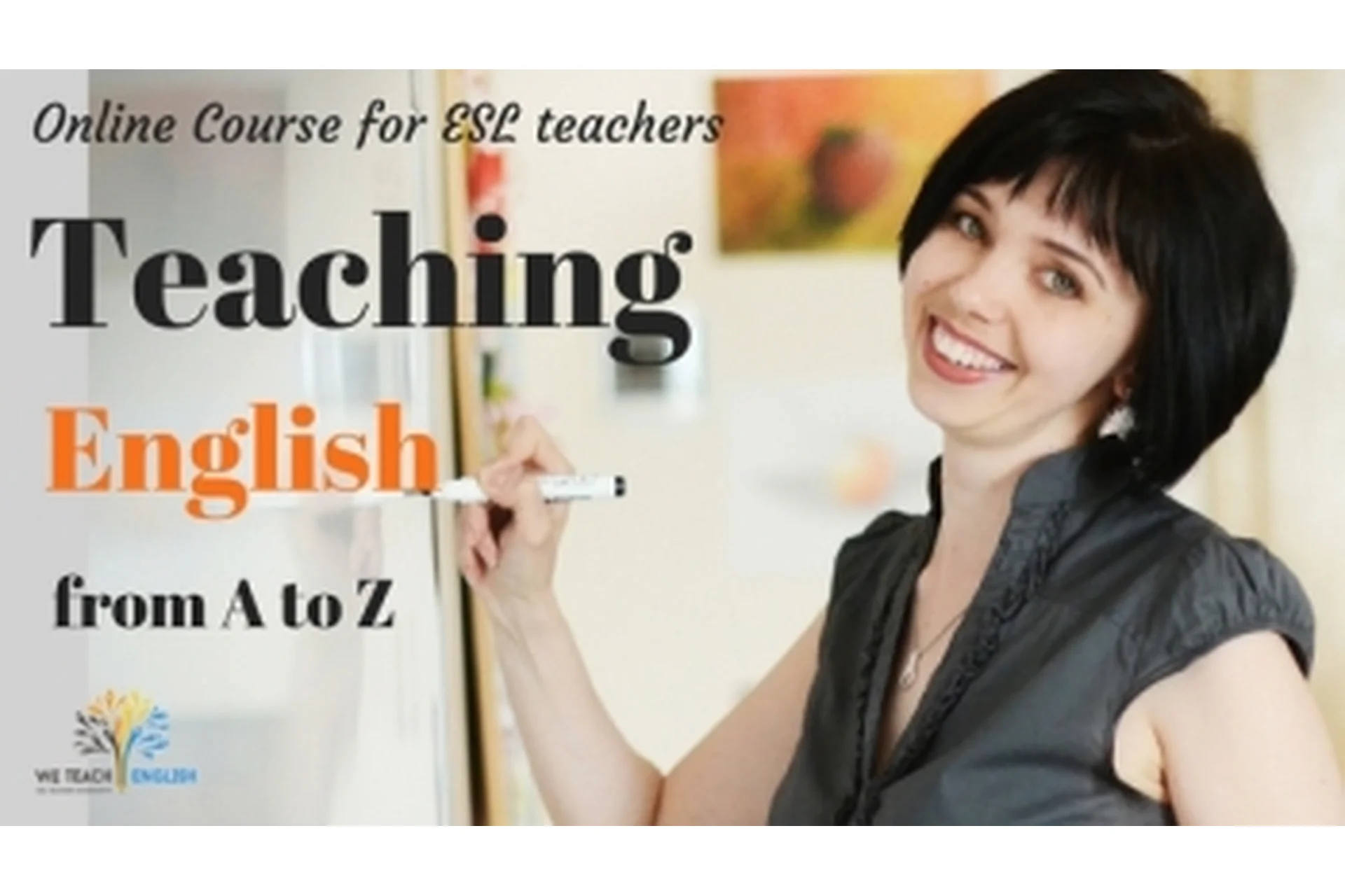 [We Teach English] Teaching English from A to Z (Ирина Ботнарь), фото 1 из 1.
