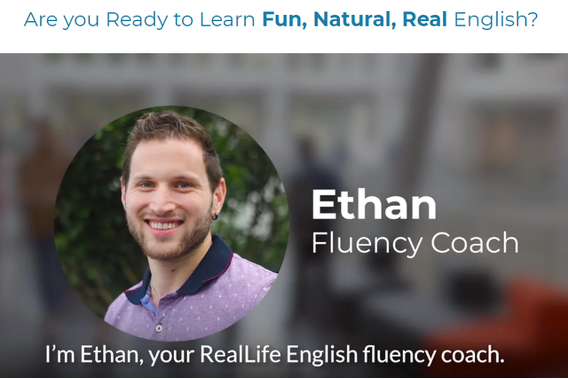 RealLife English Native Immersion Course (Ethan), фото 1 из 1.