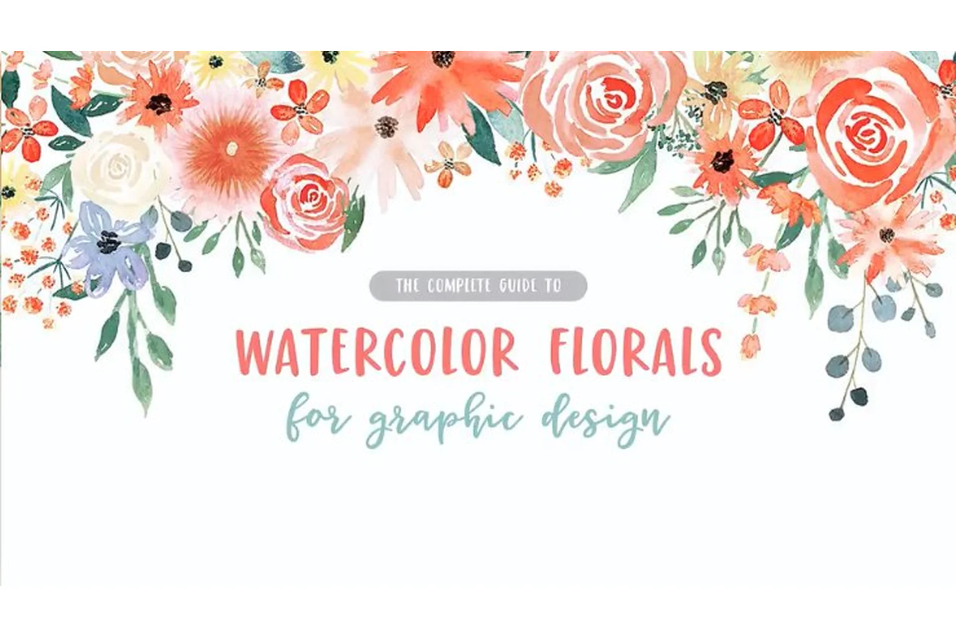 Акварельные цветы для графического дизайна (Teela Cunningham), фото 1 из 1.