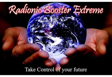 [Radionic Booster Extreme] Возьми под контроль свое будущее