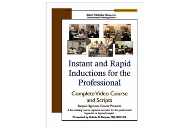 Instant & Rapid Inductions for the Professional (Calvin D. Banyan)