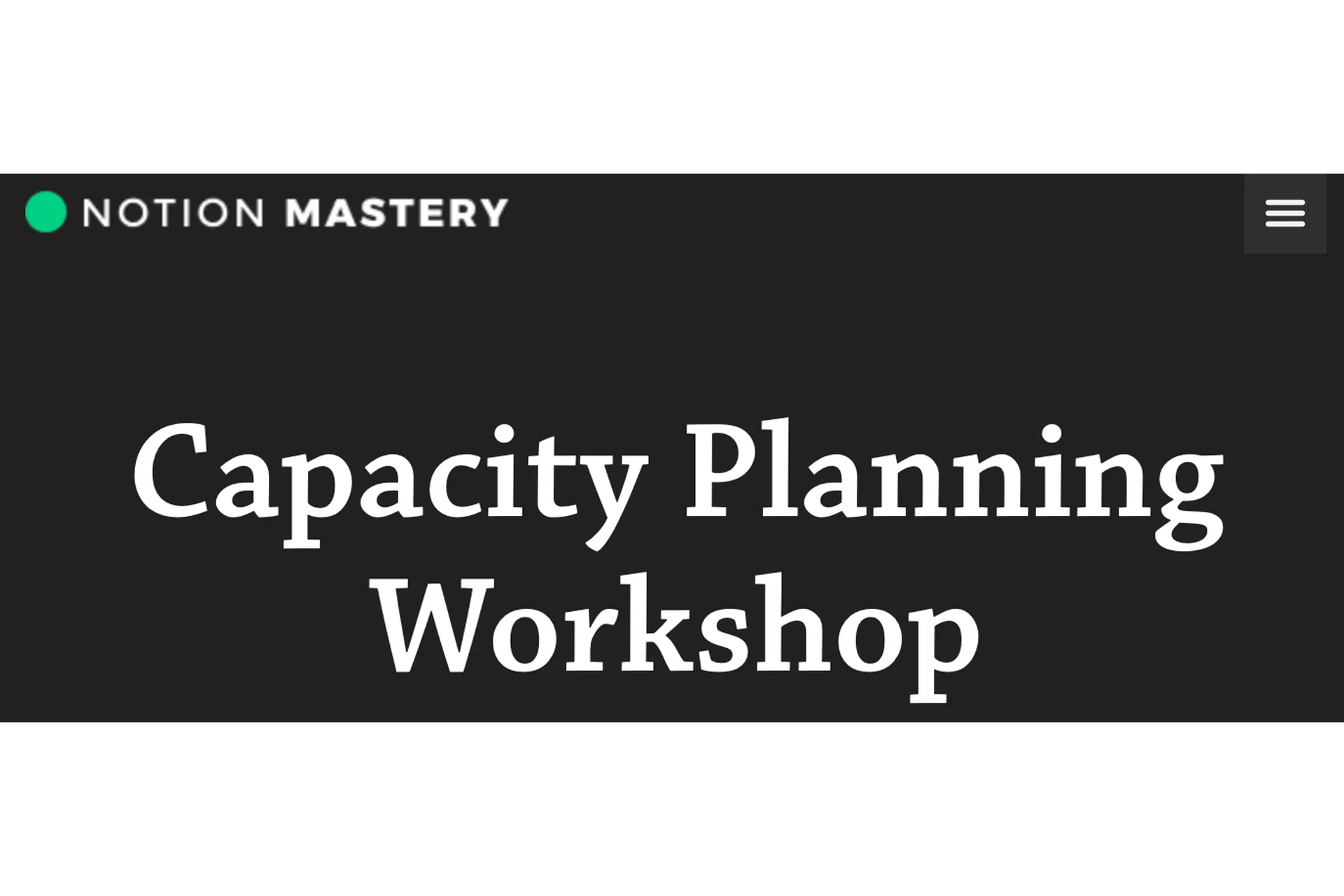 Воркшоп по планированию + шаблон Notion / Capacity Planning Workshop (Marie Poulin), фото 1 из 1.