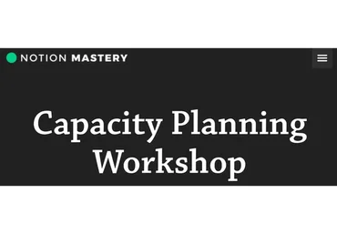 Воркшоп по планированию + шаблон Notion / Capacity Planning Workshop (Marie Poulin)