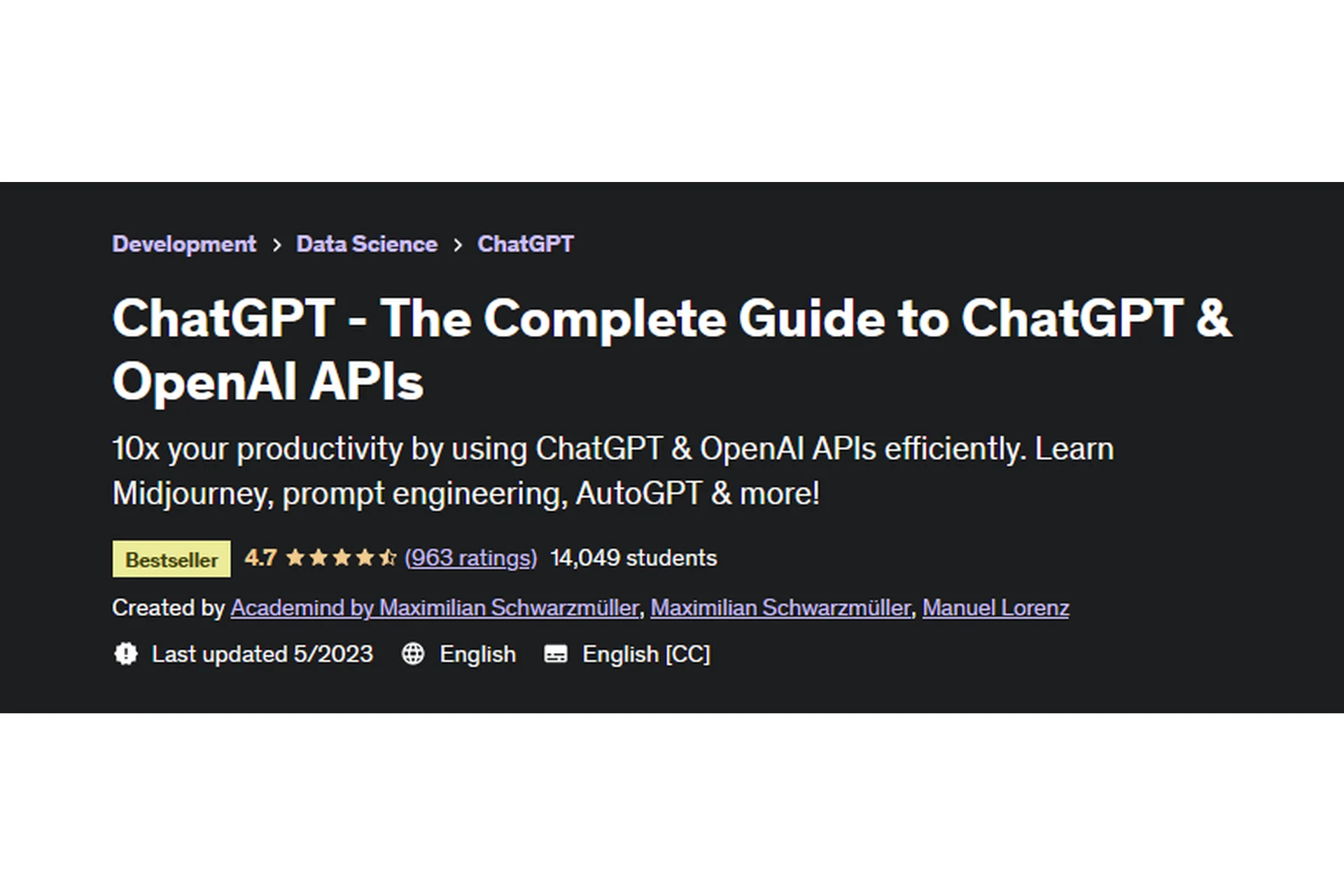 [Udemy] ChatGPT - The Complete Guide to ChatGPT & OpenAI APIs (Maximilian Schwarzmüller), фото 1 из 1.