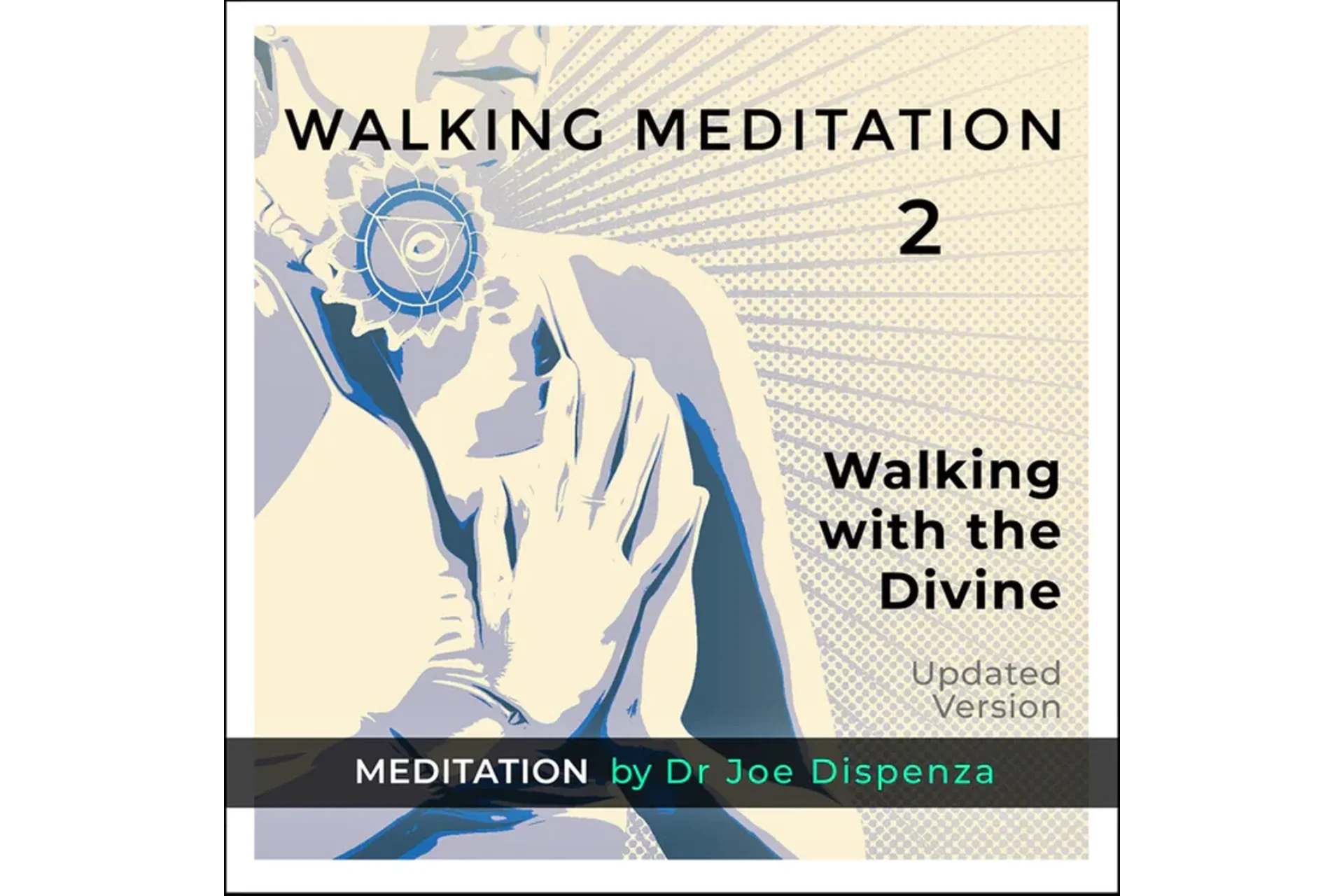 Walking Meditation 2: Walking with the Divine (Joe Dispenza), фото 1 из 1.