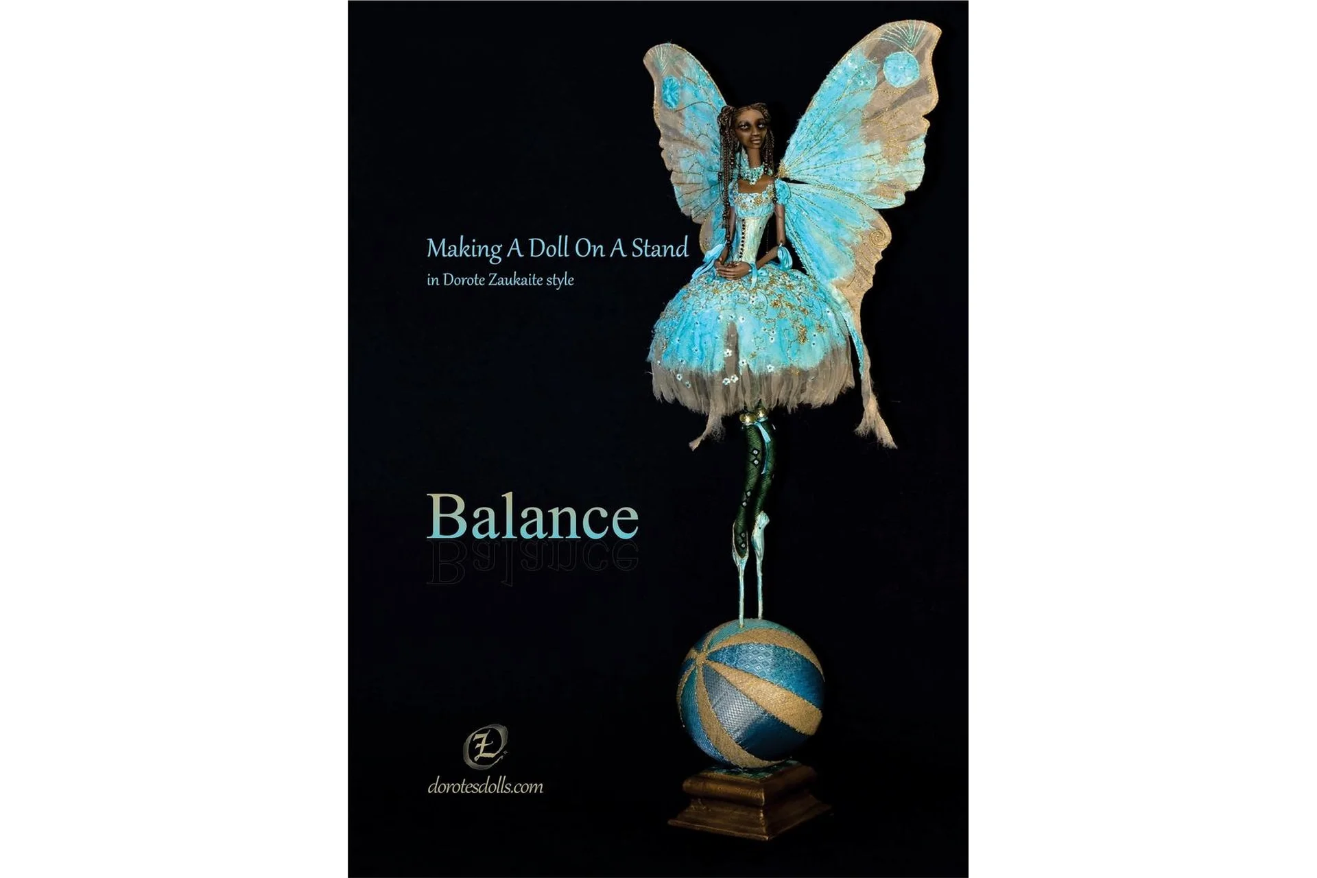 Создание куклы на подставке. «Balance» (Дороте Заукайте), фото 1 из 1.