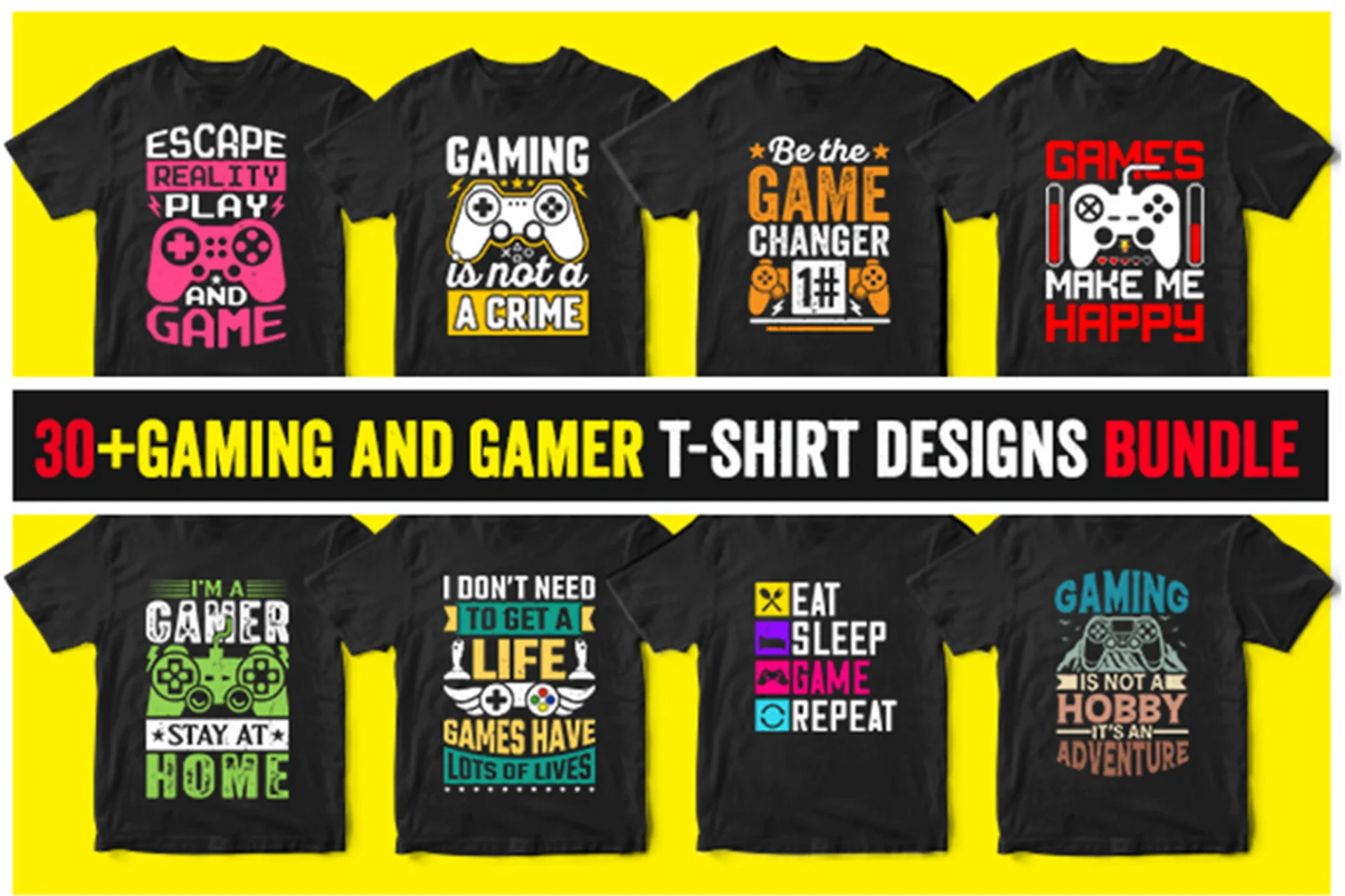 [Creativefabrica] Gaming and Gamer T-Shirt Designs Bundle (rajjdesign), фото 1 из 1.