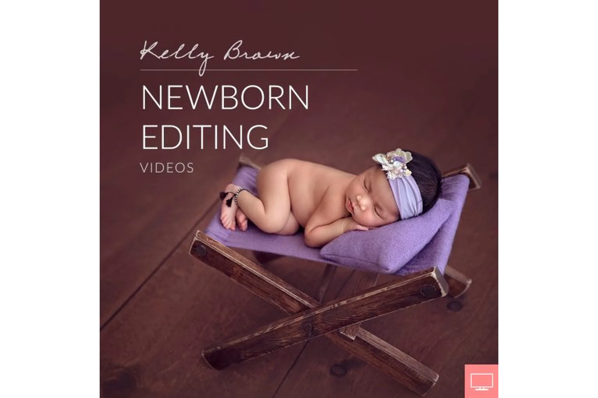 Обработка фотографий новорожденных. Newborn Editing Workshop (Kelly Brown), фото 1 из 1.