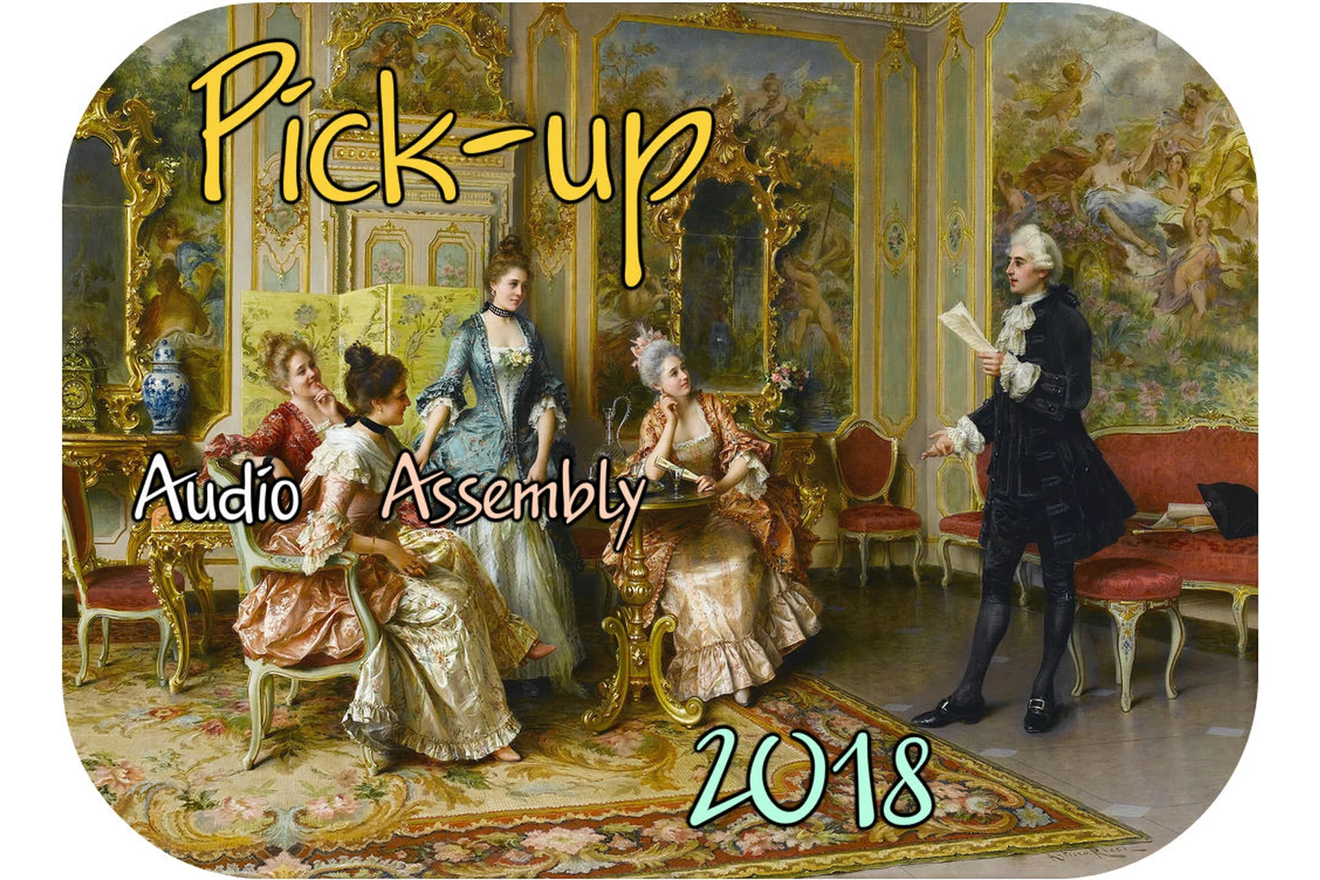 [Хочу бабу] Pick-up Audio Assembly 2018 от Преступника №1  (Преступник №1), фото 1 из 1.
