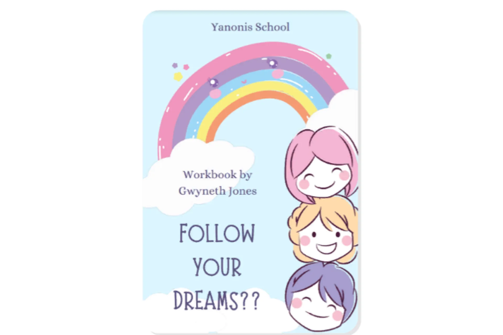 [Yanonis School] Workbook Following your Dreams (B1-B2) teens (Gwyneth Jones), фото 1 из 1.