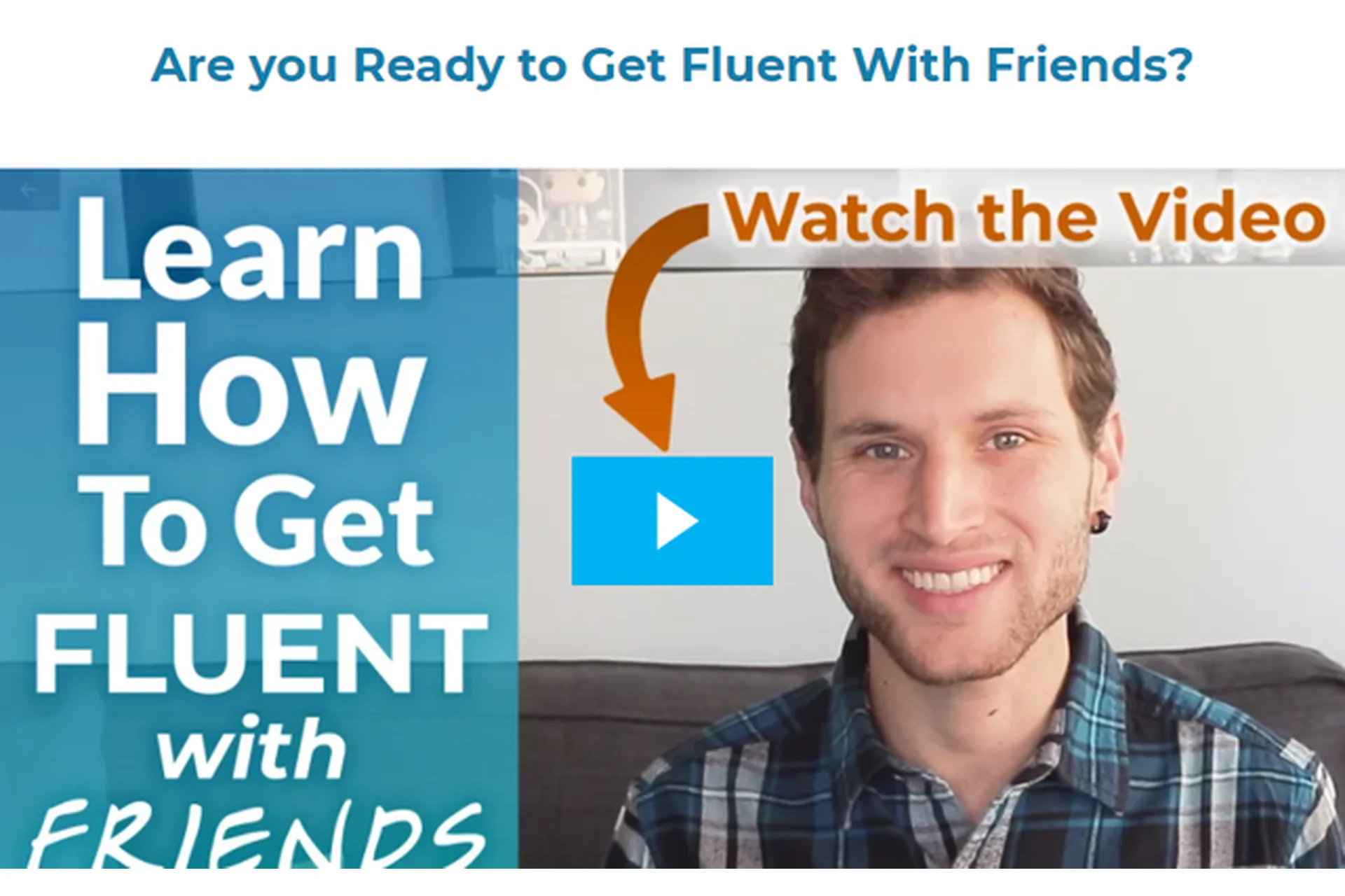 Fluent With Friends/Английский по сериалу «Друзья». Пакет «Complete» (Ethan), фото 1 из 1.