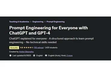 [Udemy] Prompt Engineering for Everyone with ChatGPT and GPT-4 (Andrei Gheorghiu)