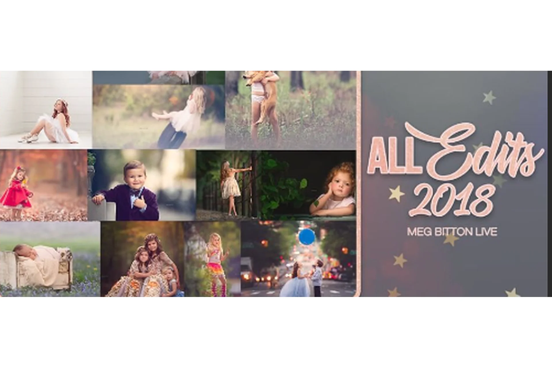 Обработка детских фотографий, 142 Урока. All Edits Pass, 2018 (Meg Bitton), фото 1 из 1.