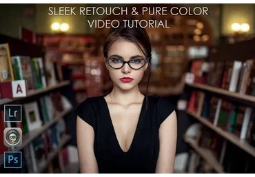 Sleek Retouch & Pure Color Video Tutorial, на английском (Максим Гусельников)