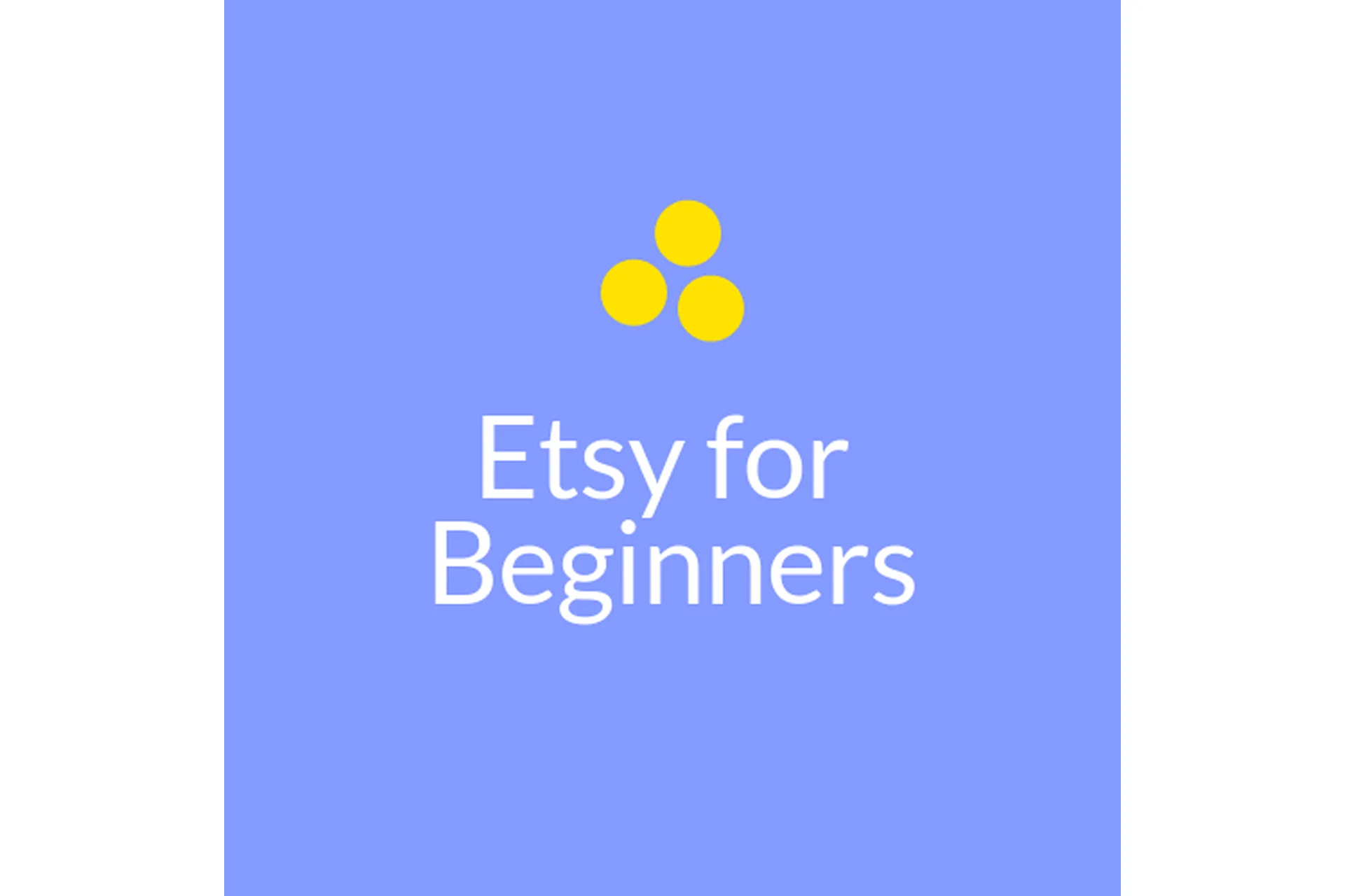 Etsy для новичков. Тариф «Самостоятельный» (Анна Устюгова), фото 1 из 1.