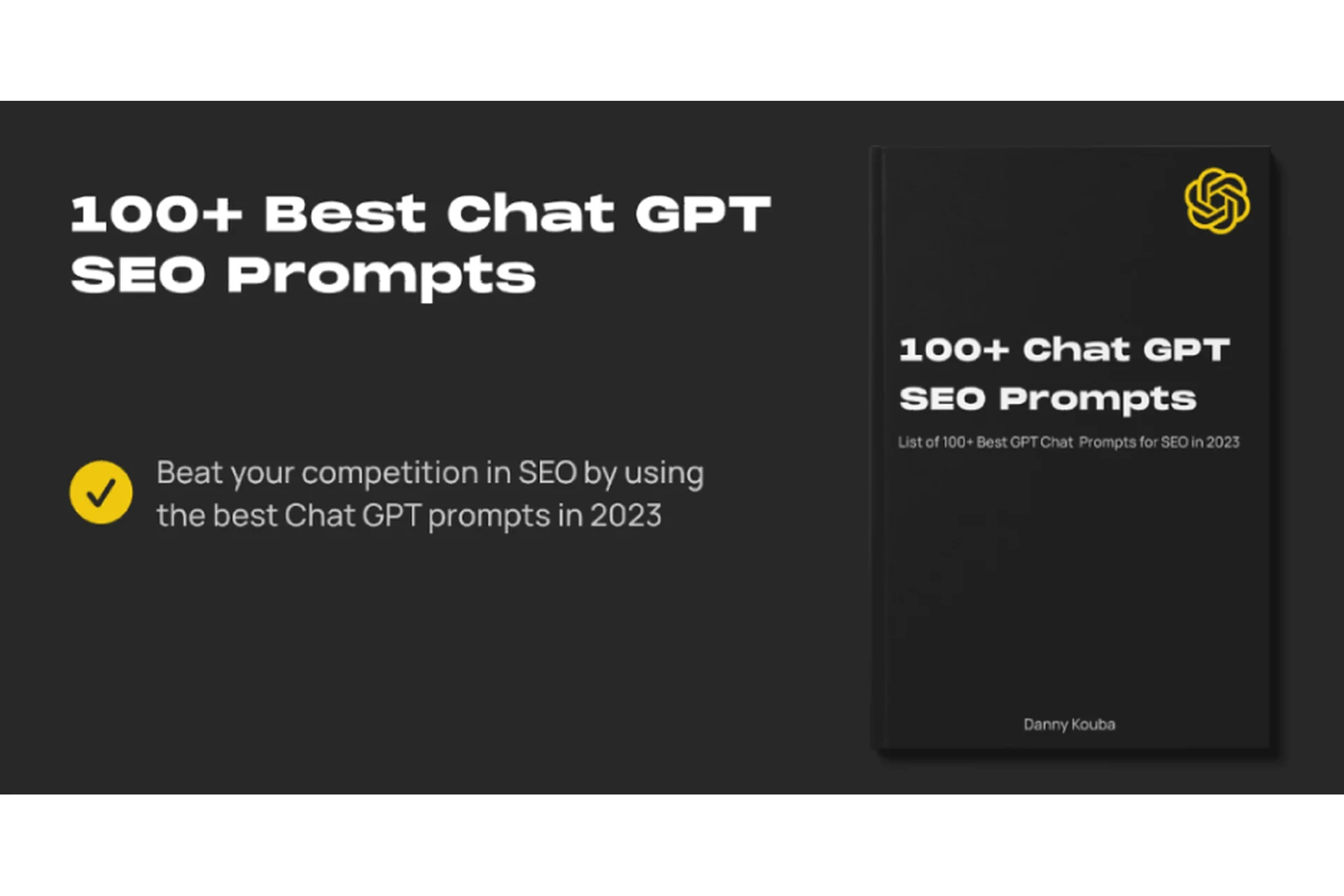 100+ Best Chat GPT Prompts For SEO in 2023 (Danny Kouba), фото 1 из 1.