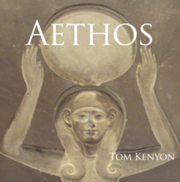 Aethos (Tom Kenyon)