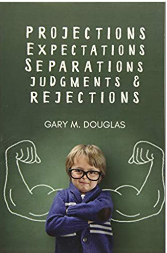 [Access Consciousness] Проекции, ожидания, разделение, суждения и неприятие (2018) (Гэри Дуглас)