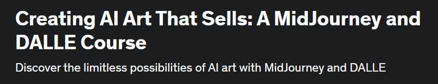 [Udemy] Создание продающих артов: MidJourney и Dalle (Martin Yanev)