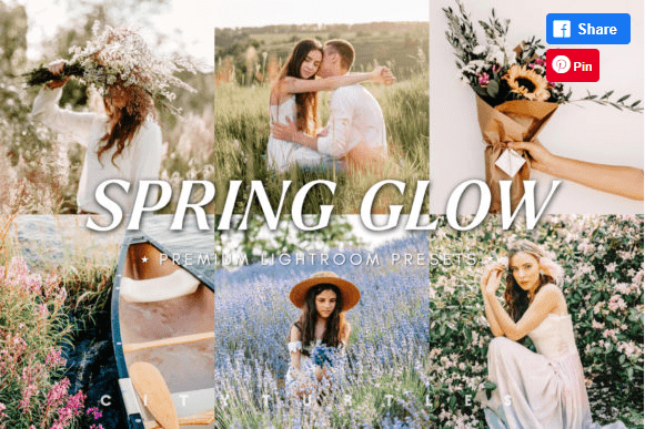 [Creativefabrica] SPRING GLOW Natural Lightroom Presets