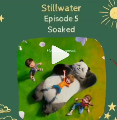 Интерактивный курс по мультсериалу Stillwater. Episode 5 Soaked (Марина Тойбар)