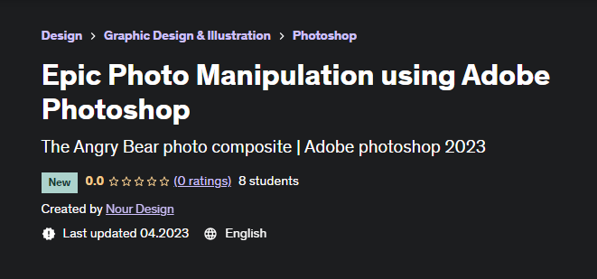[Udemy] Эпические фотоманипуляции с помощью Adobe Photoshop (Nour Design)