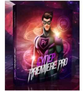 Супер Premiere Pro (Евгений Попов, Элёржон Кисманов)