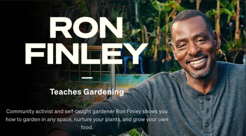 [Masterclass] Рон Финли учит садоводству (Ron Finley)