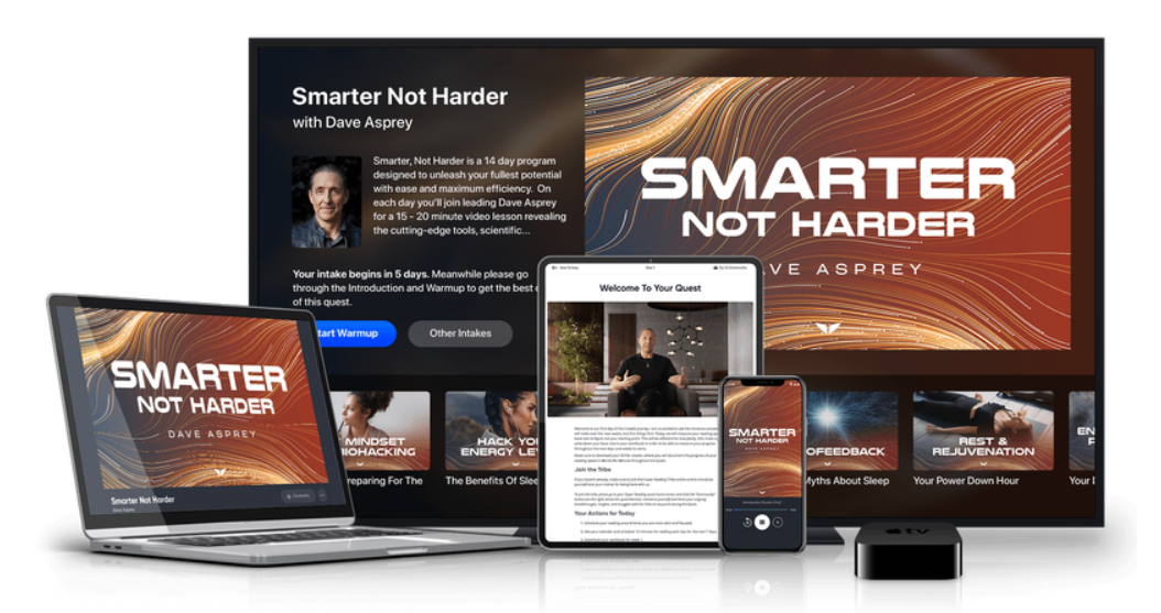 [Mindvalley] Smarter Not Harder (Dave Asprey)