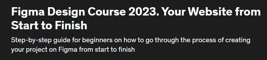 [Udemy] Курс дизайна Figma 2023. Ваш сайт от начала до конца (Anton Voroniuk)