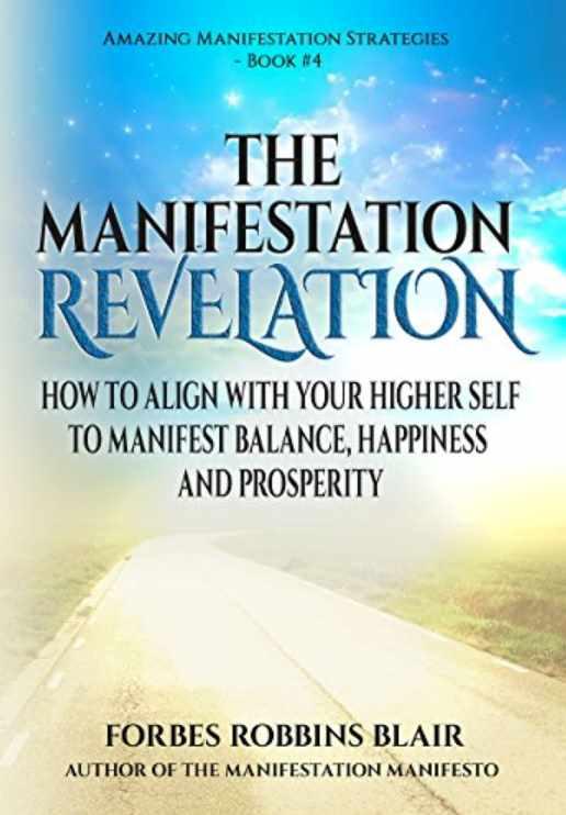 Раскрытие тайны материализации. Удивительные стратегии материализации. Книга 4 (Блэр Форбс Роббинс)