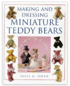 Изготовление и наряжание миниатюрных плюшевых мишек (Джули Оуэн)