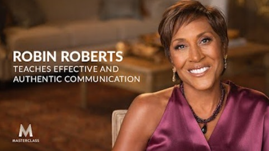 [Masterclass] Робин Робертс учит эффективному и аутентичному общению (Робин Робертс)