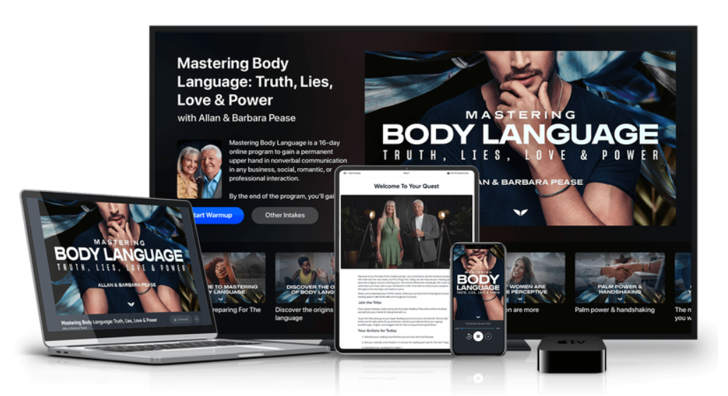 [Mindvalley] Mastering Body Language: Truth, Lies, Love & Power (Allan Pease, Barbara Pease)