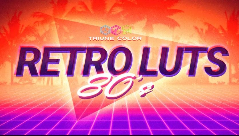 Ретро Луты 80х - Retro 80s LUTs (Triune Digital)