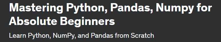 [Udemy] Освоение Python, Pandas, Numpy для начинающих (Varma Pericherla)