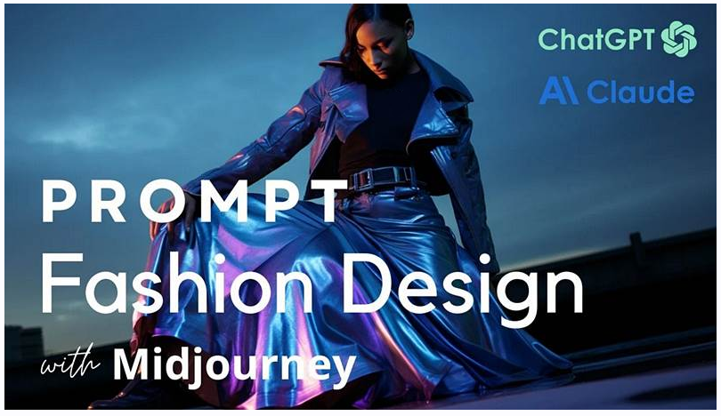 Fashion Design Prompts: Create AI Fashion Designs Image Prompts with ChatGPT or Claude (Jenn Mishra, Дженн Мишра)