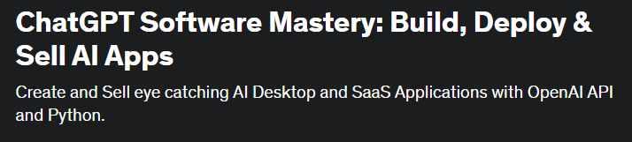 [Udemy] Владение программным обеспечением ChatGPT: Создание, развертывание и продажа приложений с искусственным интеллектом (Martin Yanev)