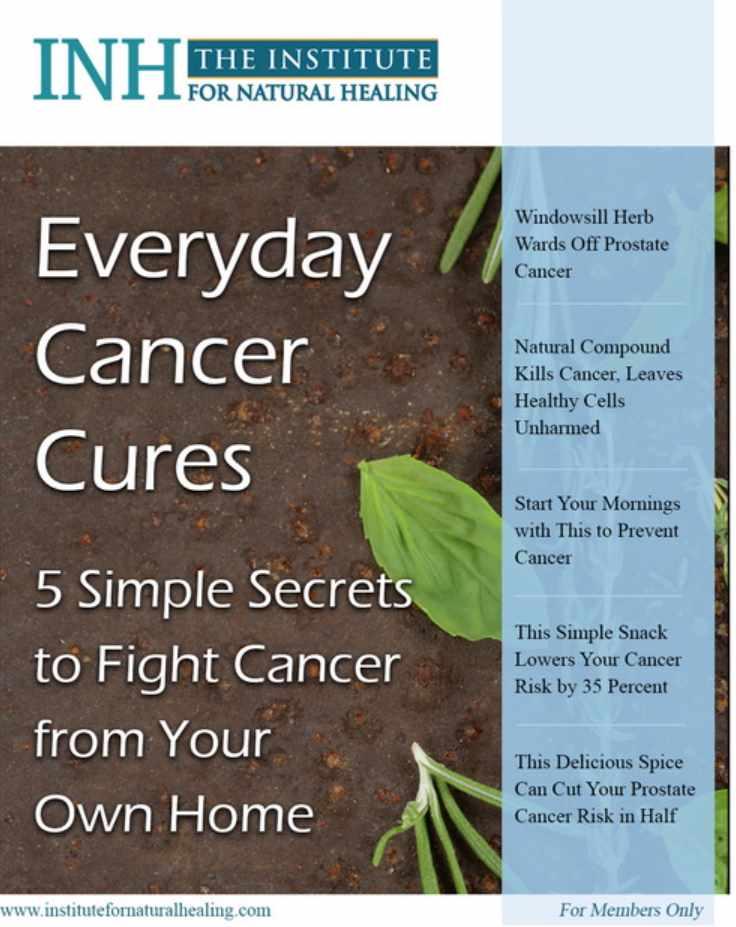 [Institute for Natural Healing] Цикл Анти-рак #2. 5 простых секретов для борьбы с раком из вашего собственного дома, фото 1 из 1.