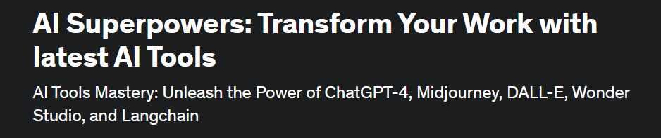 [Udemy] Сверхспособности искусственного интеллекта: трансформируйте свою работу с помощью новейших инструментов ИИ (Arbaz Khan)