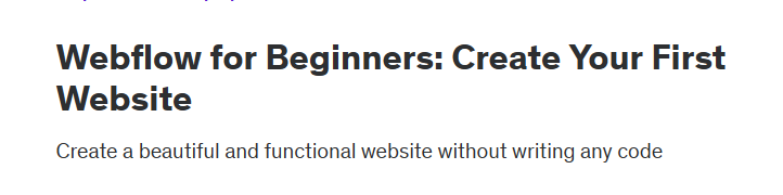 [Udemy] Webflow для начинающих: создайте свой первый веб-сайт (Learnify IT)