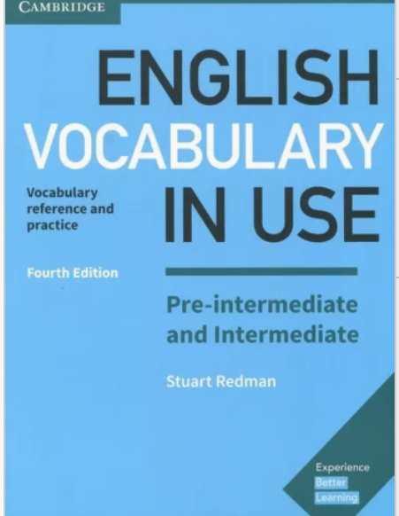 English Vocabulary in Use. Pre-Intermediate, Intermediate (Cambridge)