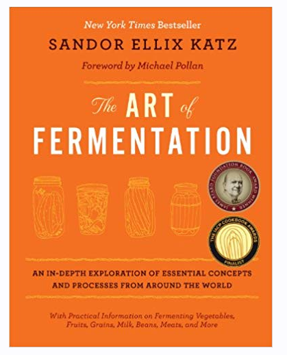 Искусство ферментации: углубленное исследование основных концепций и процессов со всего мира, часть 4 из 5 (Сандор Кац)