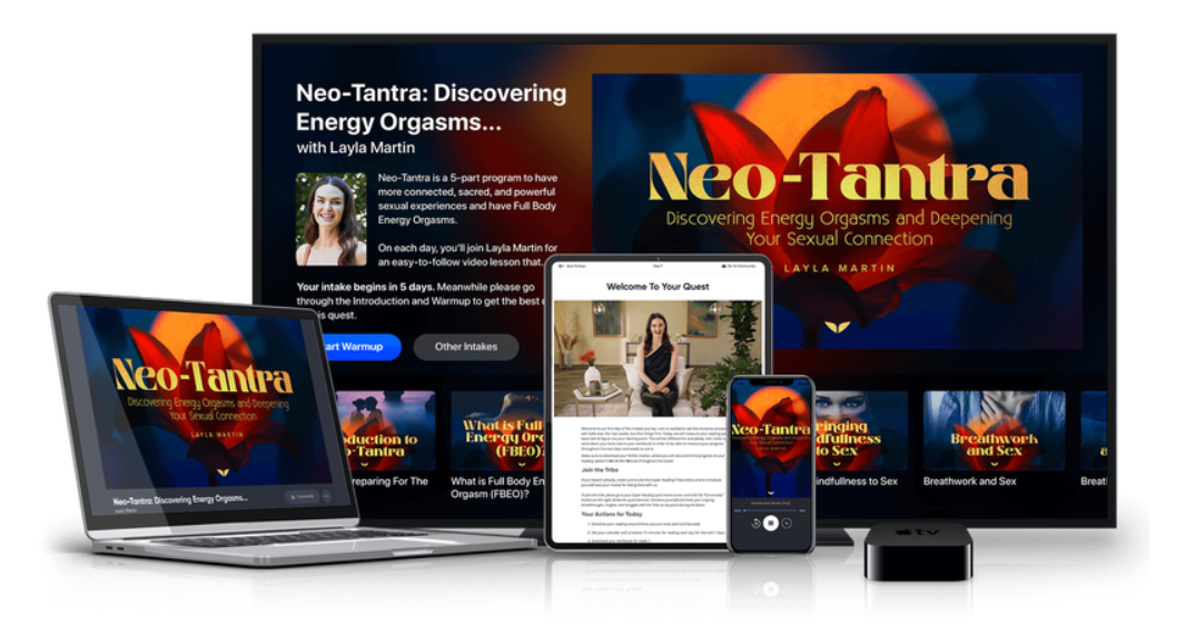 [Mindvalley] Neo-Tantra: Discovering Energy Orgasms and Deepening Your Sexual Connection (Layla Martin)