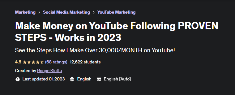 [Udemy] Зарабатывайте на YouTube, следуя проверенным шагам - Работает в 2023 году (Roope Kiuttu)