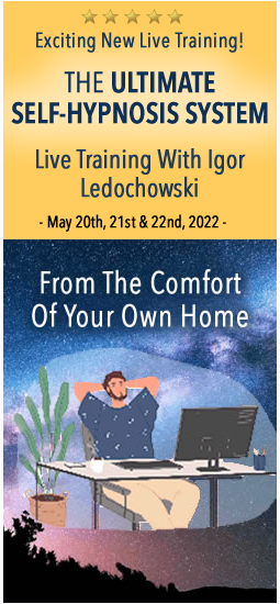 Ультимативная система самогипноза. Май 2022, день 1, часть 1 (Игорь Ледоховский)